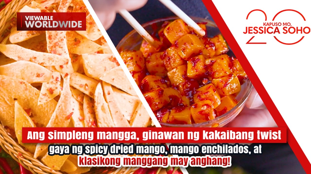 Mango drenched in chili &mdash; can you handle the heat? | Kapuso Mo, Jessica Soho