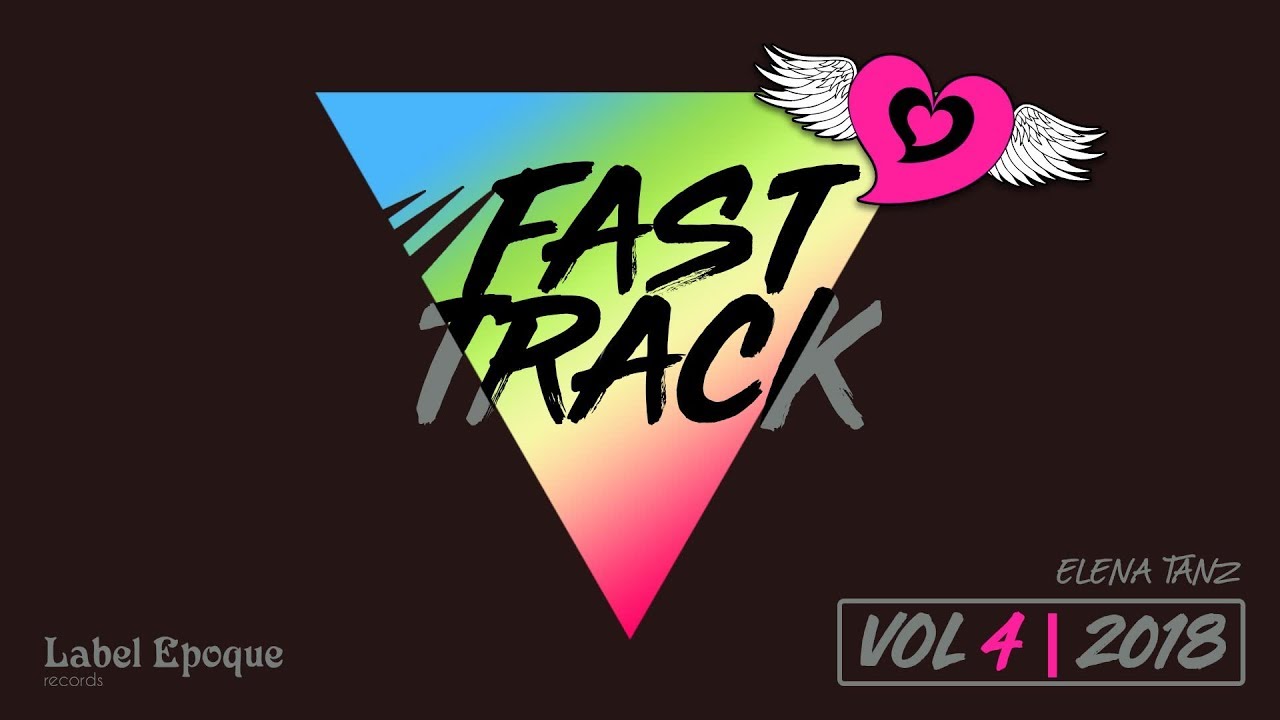 ELENA TANZ - Fast Track | vol 4 - 2018