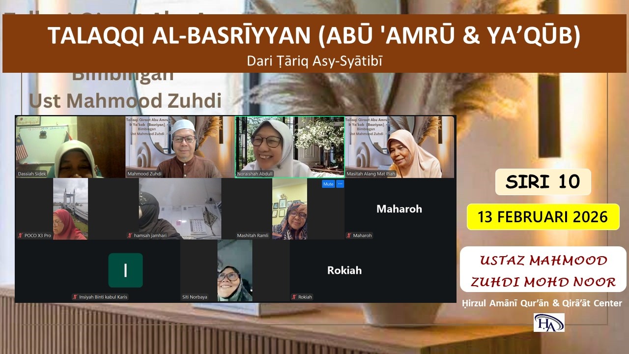Halaqah Qira'at Al-Basriyyan 1 : Siri 10 - 13 Feb 26