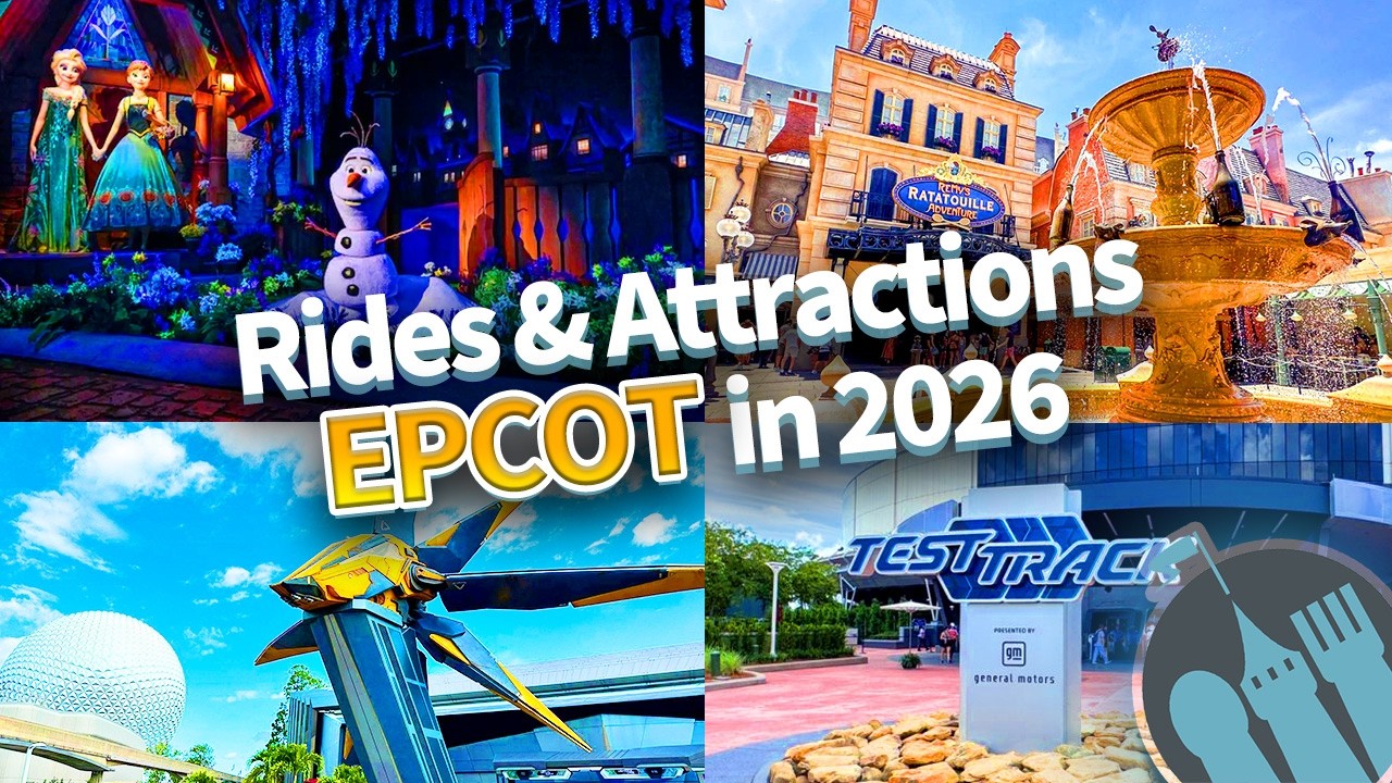 EPCOT Rides & Attractions in 2026