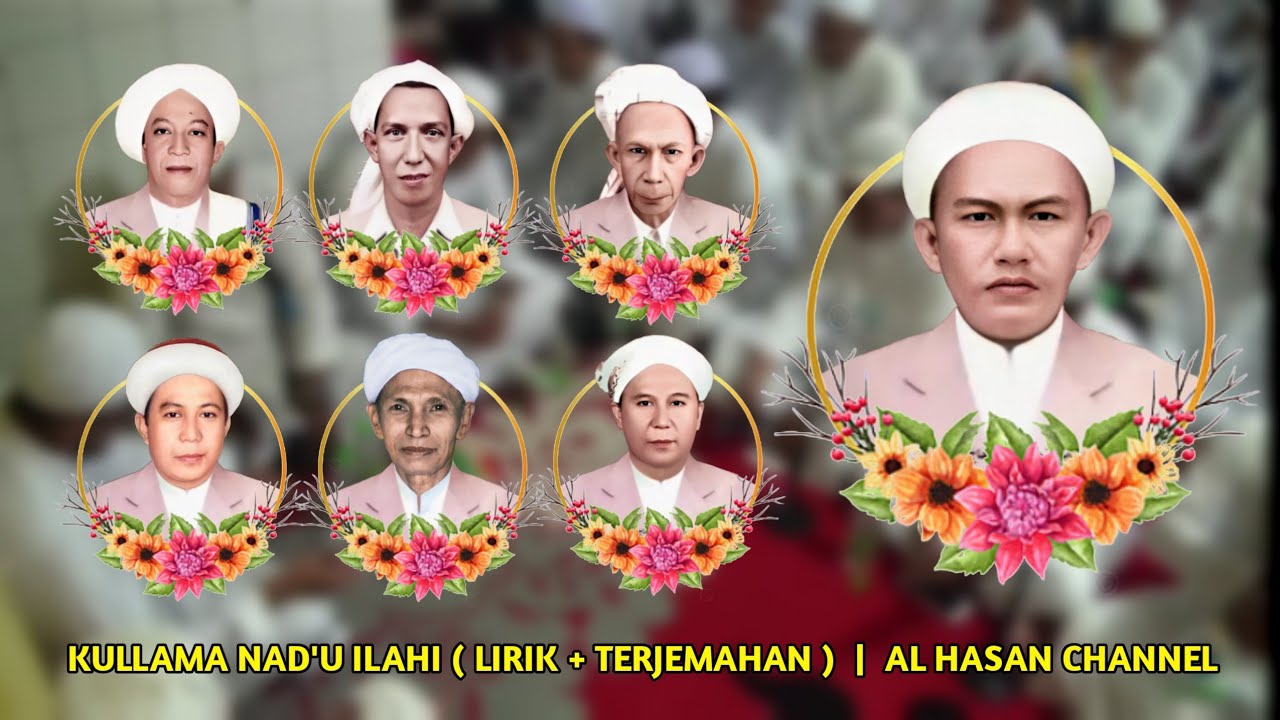 Kullama Nad'u Ilahi ( Lirik + Terjemah ) - Haul Keluarga Besar K.H ABDURRAHMAN [ 2020 ]