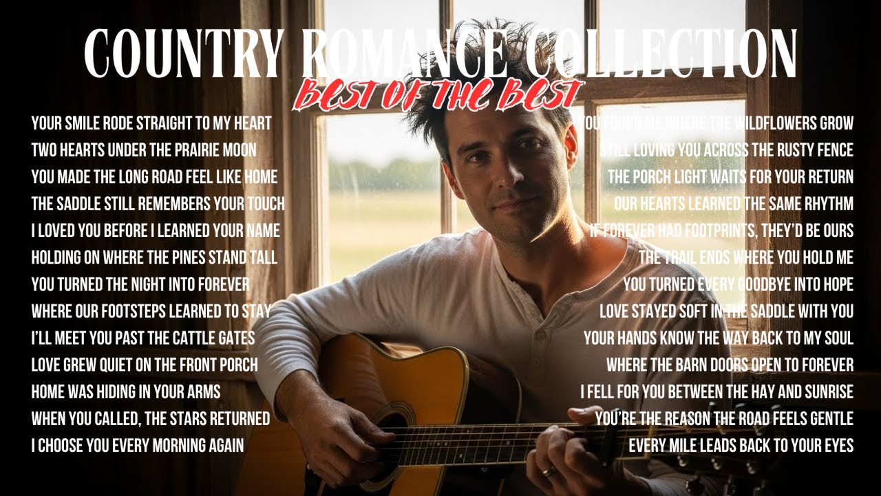 Best Country Love Songs 2026 | Heartfelt Country Romance