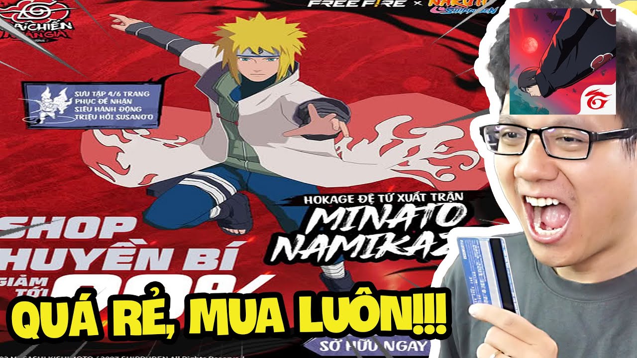 Tiêu Sạch Tiền, Tôi Trở Thành Namikaze Minato Free Fire Naruto