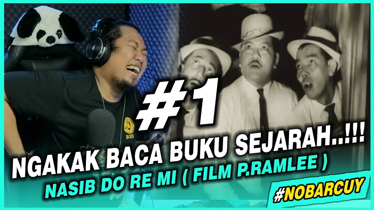 PASTI NGAKAK 😂..‼️NASIB DO RE MI  - PART 1 | FILM P.RAMLEE | NOBARCUY