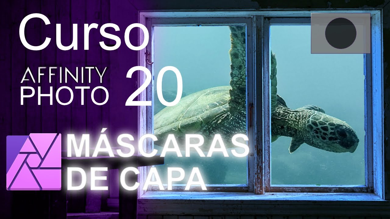 Cómo utilizar LAS MÁSCARAS DE CAPA 🖥    ⭐ Curso AFFINITY PHOTO ⭐ 20