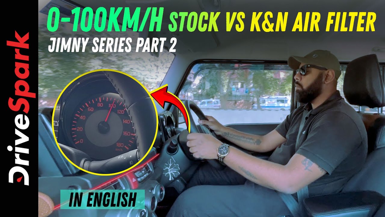 Jimny Series Part 2 | 0-100km/h Stock Vs K&N AirFilter | 15+bhp Gains | Code6 Stage2 | Promeet Ghosh