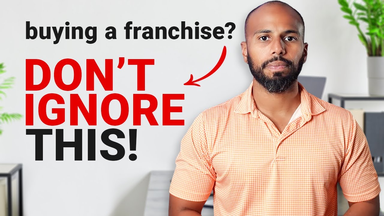 Don't F*ck Up Buying a Franchise - 14 HUGE Mistakes to Avoid!