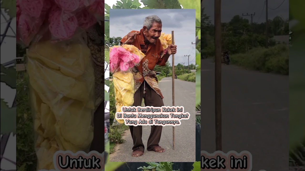 Seorang Kakek Penjual kerupuk  Yang Sebatang Kara. #motivasi #shorts #quotes #shortvideo