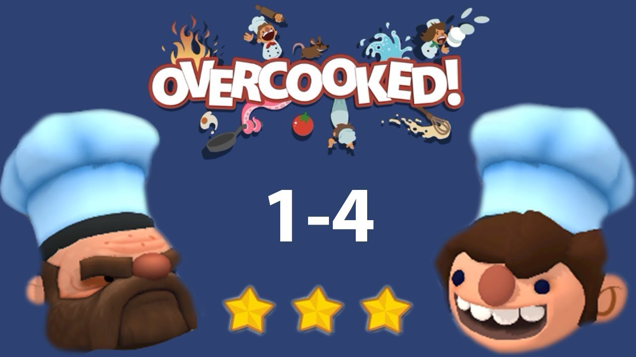 Overcooked | All levels 3 Stars ★ | Level 1-4