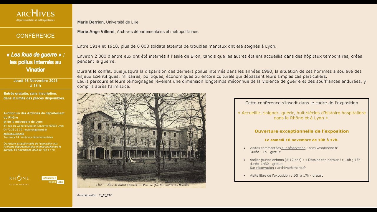 Conférence du jeudi 16 novembre   « Les fous de guerre » les poilus internés au Vinatier
