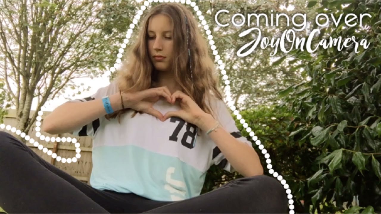 Coming Over// JoyOnCamera