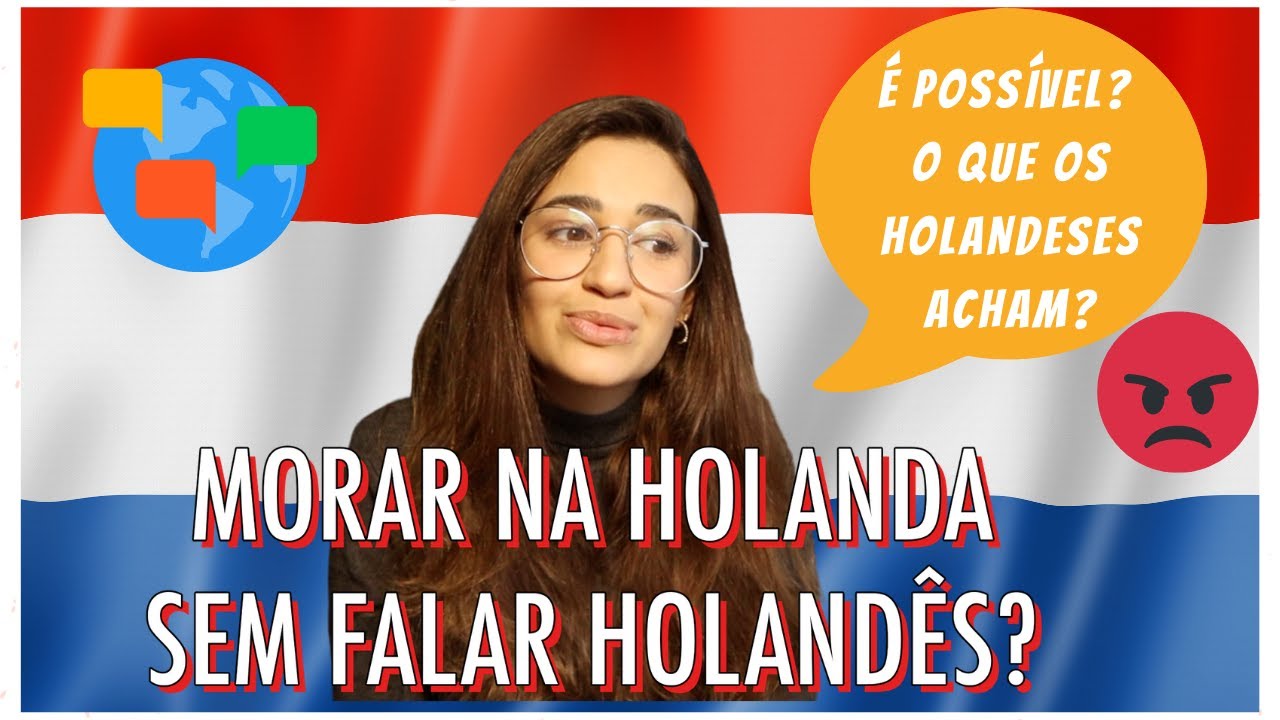 PRECISA FALAR HOLANDÊS PRA MORAR NA HOLANDA? | Dicas para aprender o holandês e dificuldades...