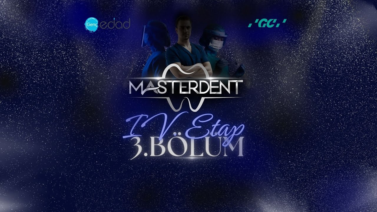 MASTERDENT - 4. Etap 3. Bölüm