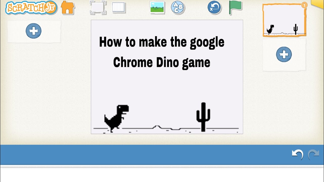 How to make the google chrome Dino game in scratch jr!