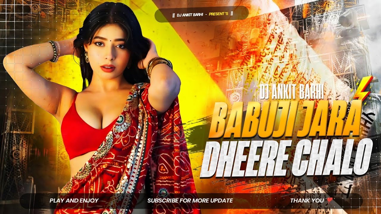 Babuji Zara Dheere Chalo - || EDM x CIRCUIT MIX ||  DJ Ankit Barhi || #djremix2025 