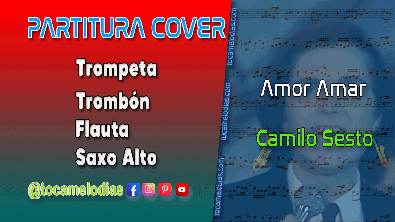 (Partitura Cover Trompeta) ❤️🎵Amor Amar - Camilo Sesto🎵🎺