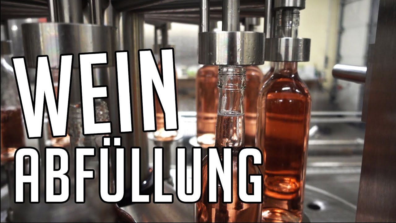 Die Abfüllung | Der Wein kommt in die Flasche | Weinabfüllung | Wein abfüllen 🍷