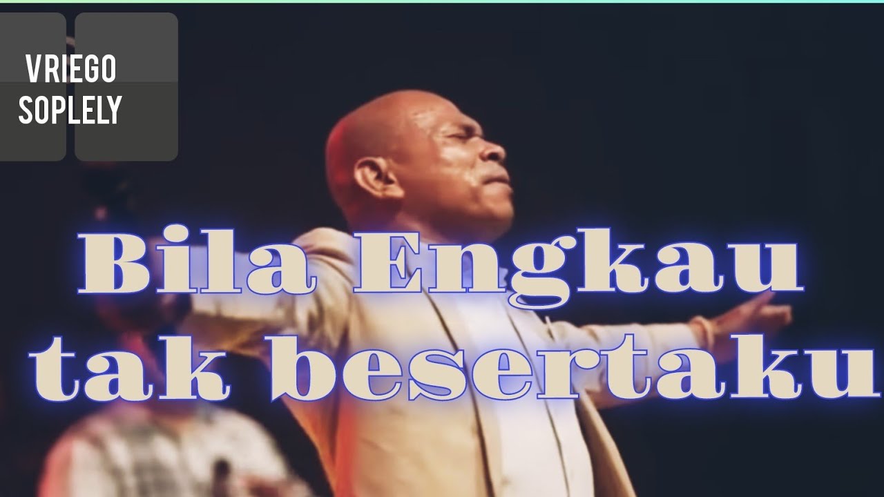 Bila Engkau tak Besertaku ( Welyar Kauntu ) by Vriego Soplely || GSJS Pakuwon, Surabaya