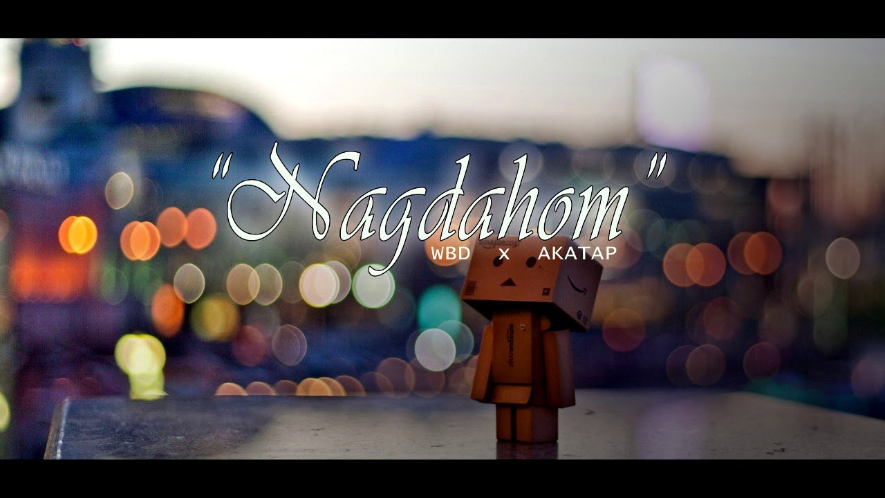 Nagdahom - Alex Yu x RG Banz x Tabas x Lakra x Ian