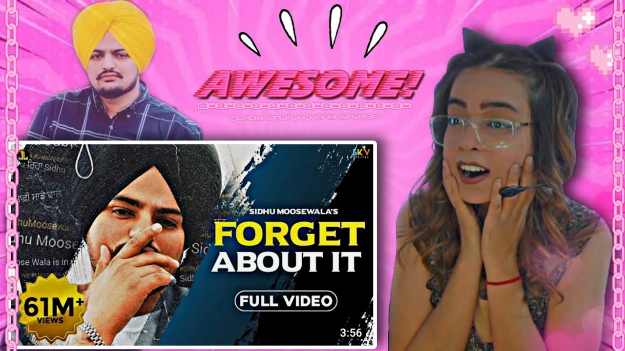 Reaction on ~ Forget about it ~ Sidhu Moose Wala ~ Sunny Malton ~ Byg Byrd ~ Reaction Video