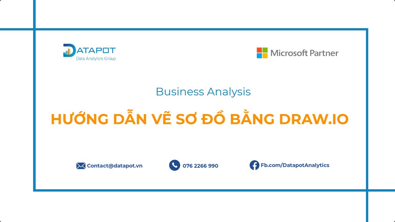 Business Analyst Tools | Hướng dẫn vẽ sơ đồ bằng Draw.io