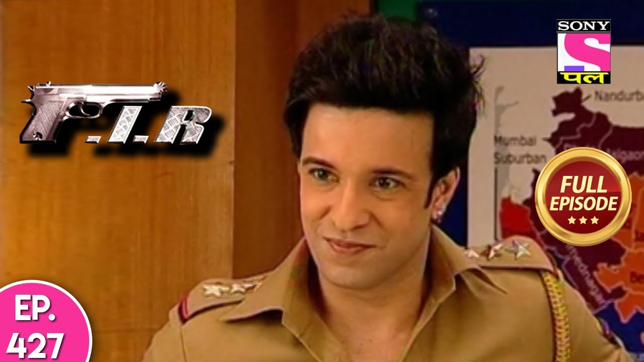F.I.R - Ep 427 - Full Episode - 05th February, 2019