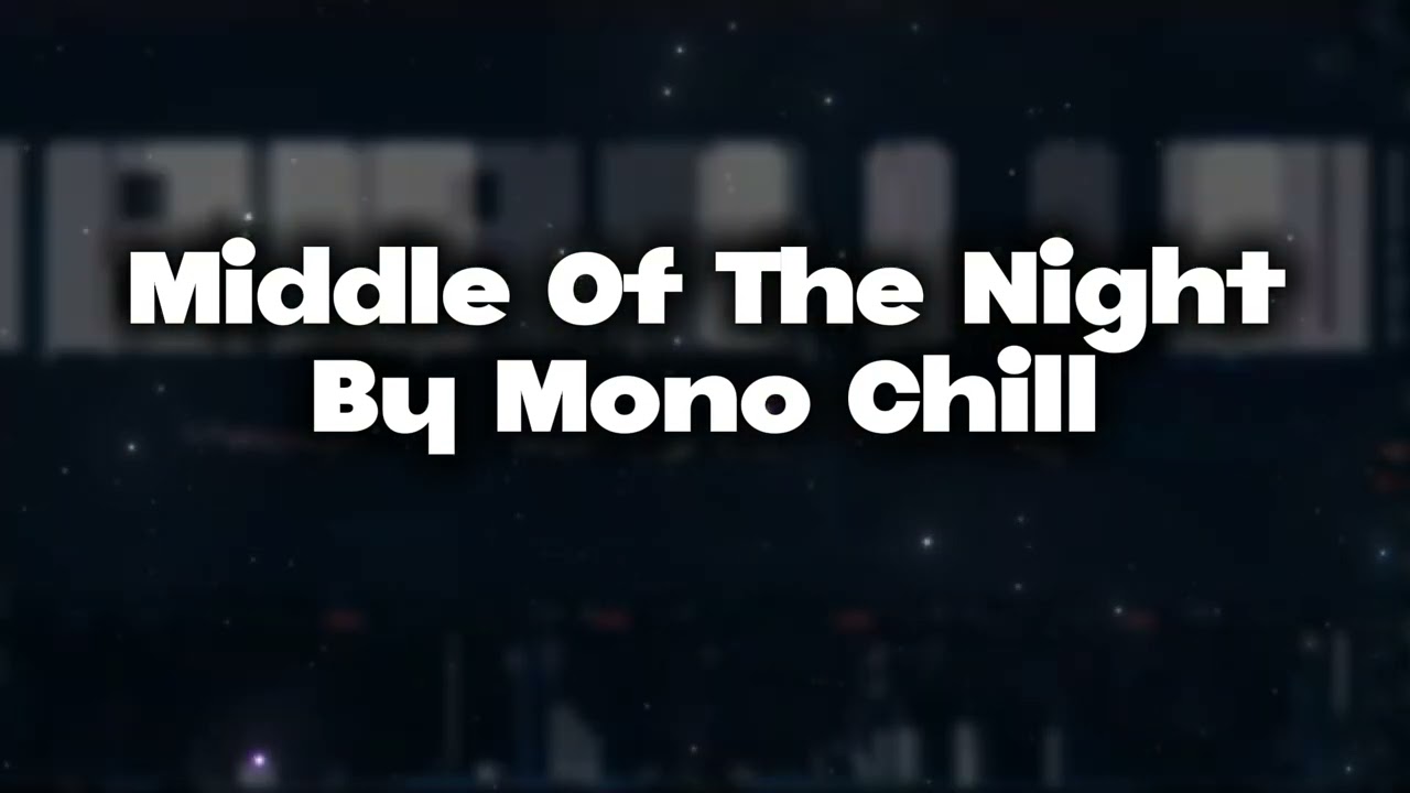 Middle Of The Night - Elley Duhe ( Alternative Lofi ) | Cover By Mono Chill