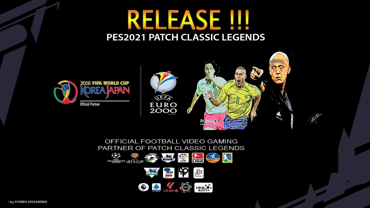 RELEASE PES2021 PATCH CLASSIC LEGENDS SEASON WORLD CUP 2002