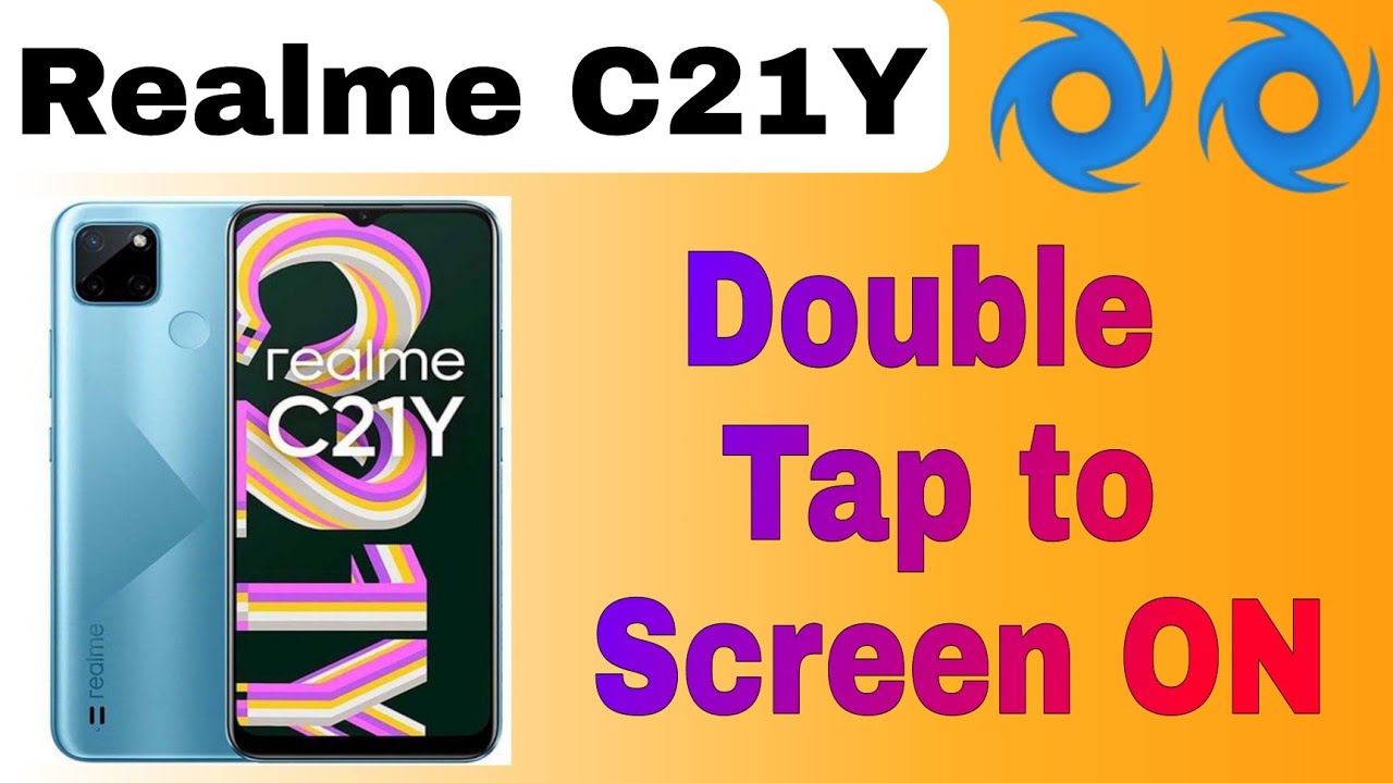 Realme C21Y Double tap to screen on | Double tap settings