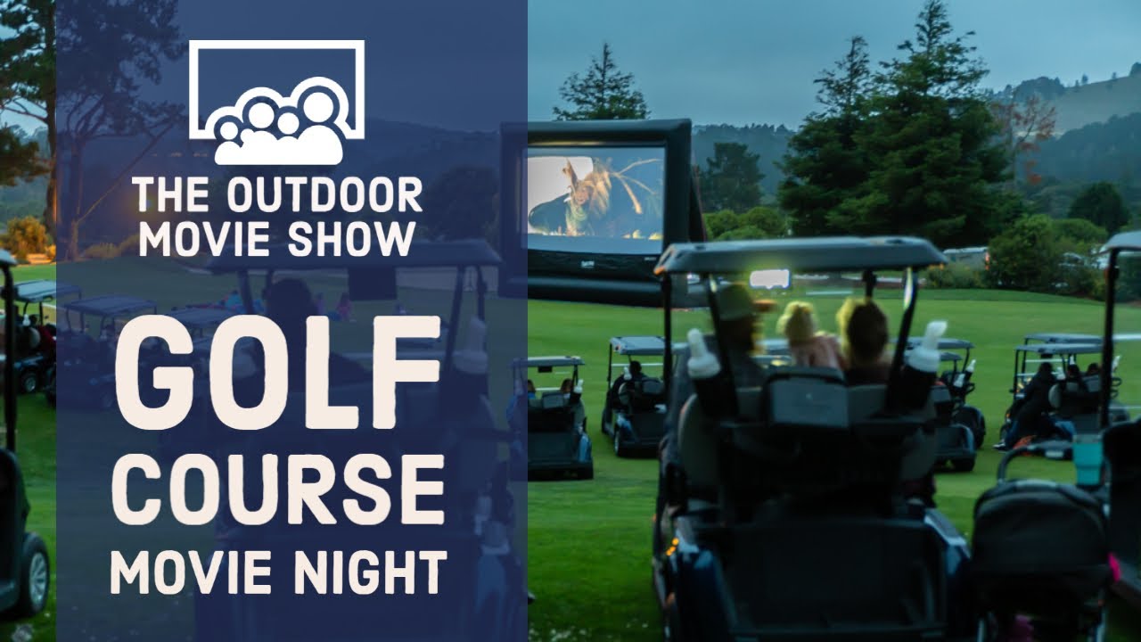 Country Club Event ideas. How outdoor movies can make ideal Golf Club Social