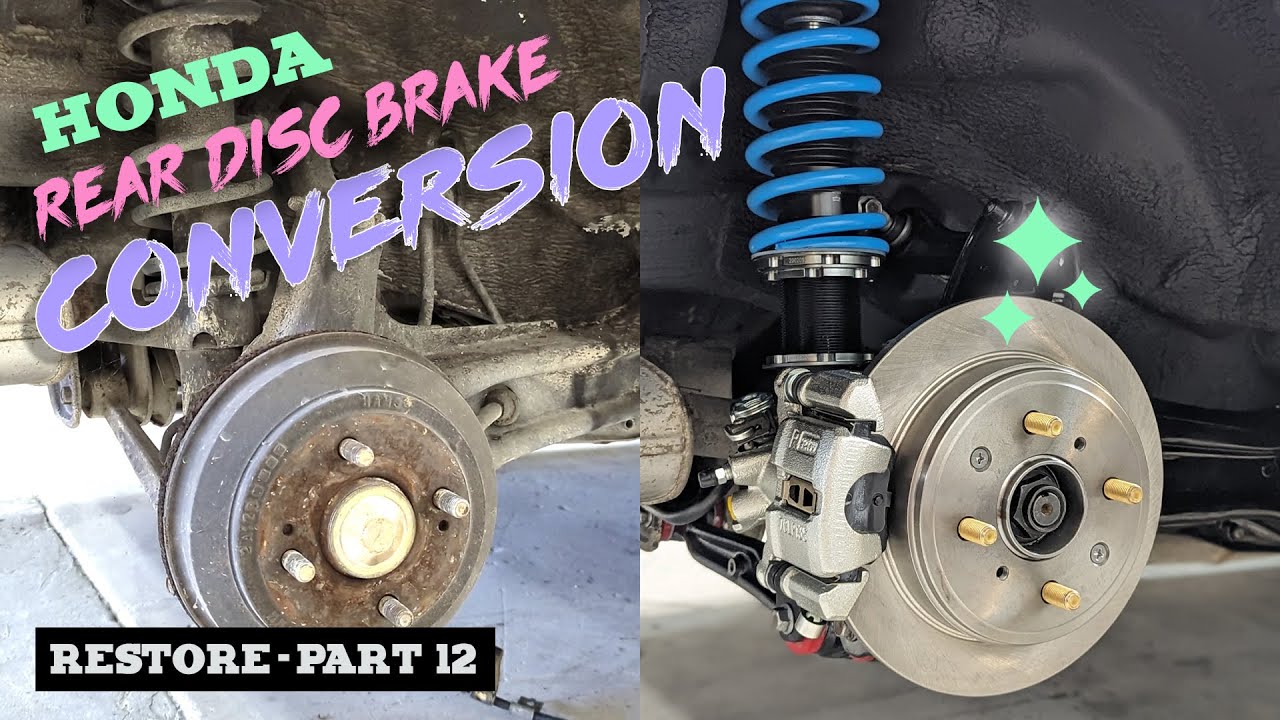 Honda Civic Hatchback - Part 12 - Rear Disc Brake Conversion - Make it So