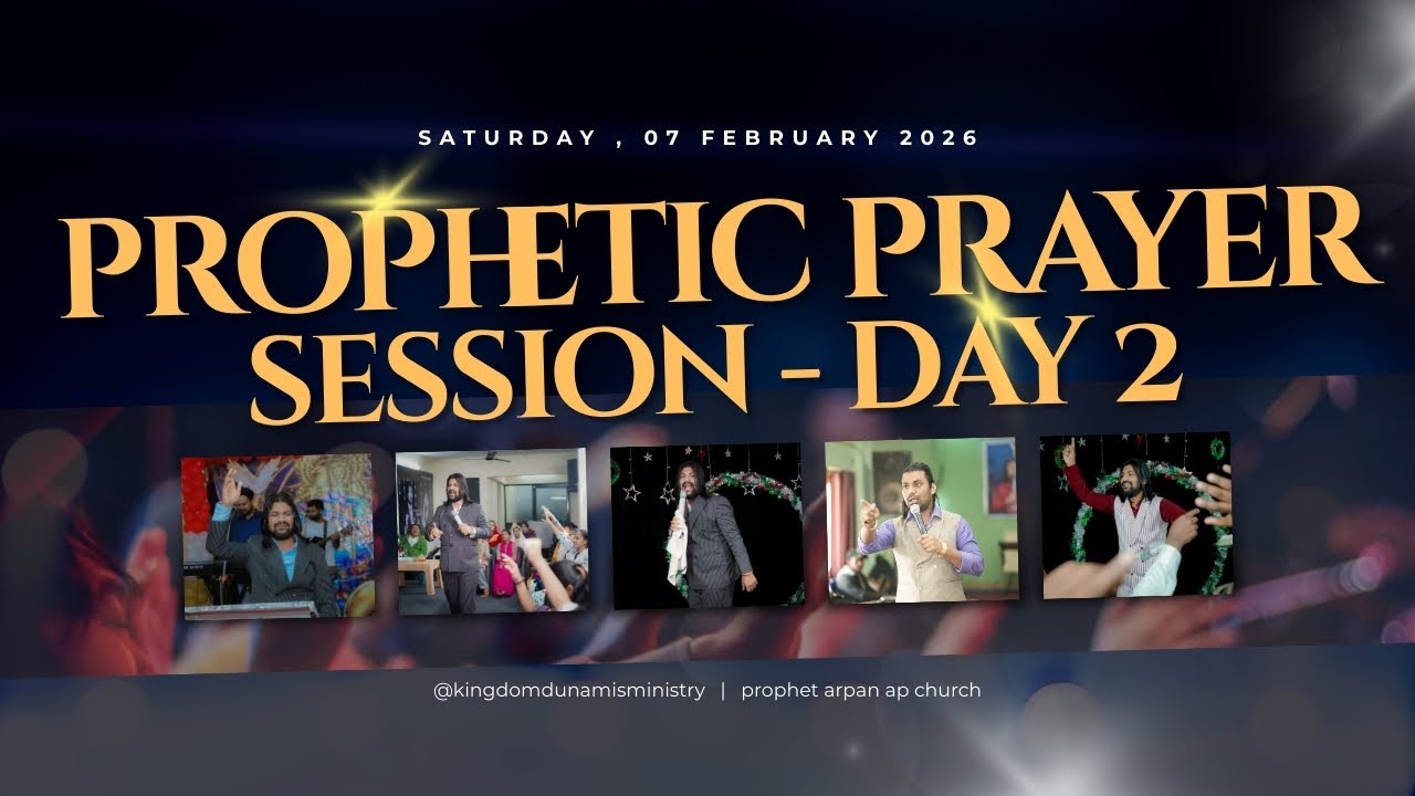 #2 भविष्यवाणी प्रार्थना सत्र - PROPHET ARPAN AP
