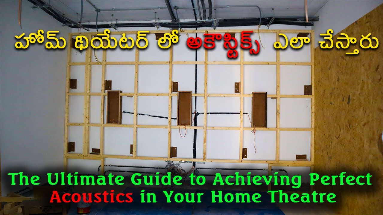 The Ultimate Guide to Achieving Perfect Acoustics in Your Home Theatre