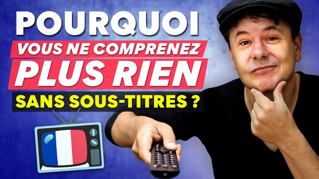 Pourquoi vous ne comprenez pas les films fran&ccedil;ais sans sous-titres ? (et comment y parvenir !)