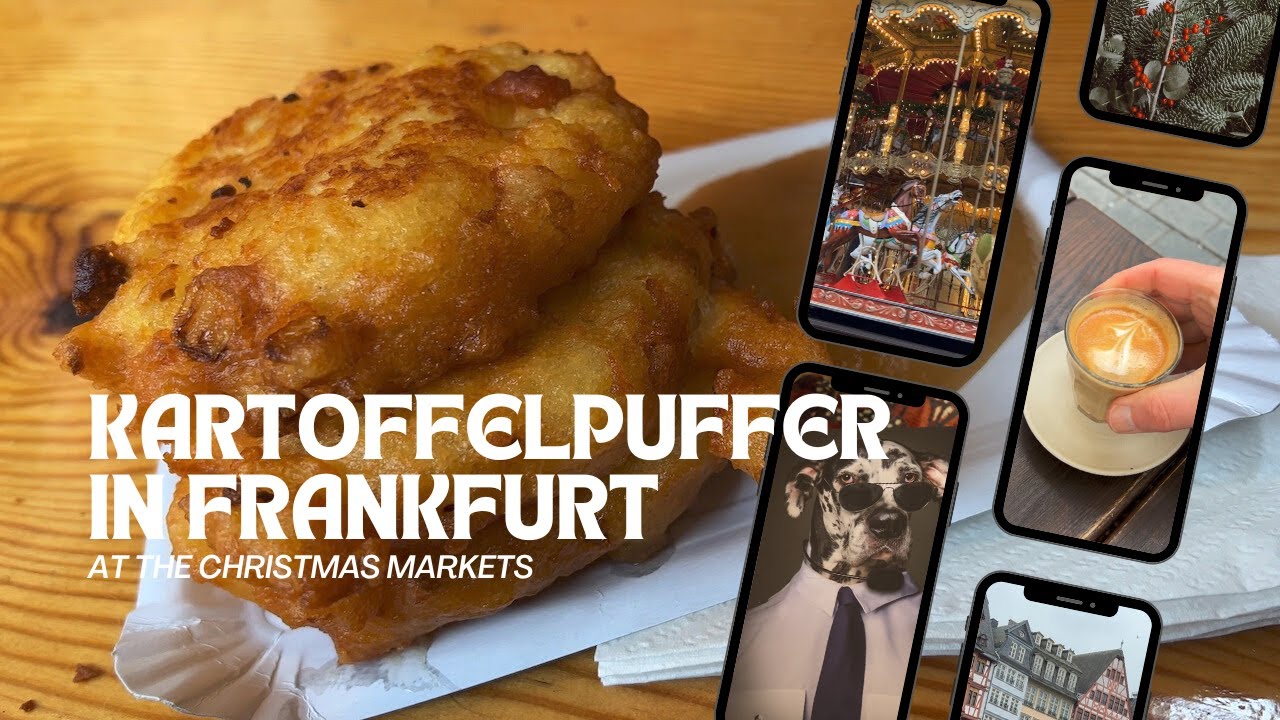 Finding Kartoffelpuffer at Frankfurt's Christmas markets