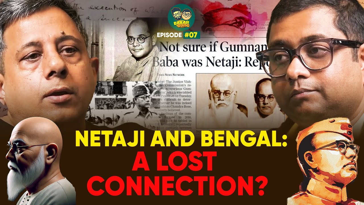You Won't BELIEVE Netaji's Role In Shaping Modern India  | Anuj Dhar | BAKARBONG| EP #07
