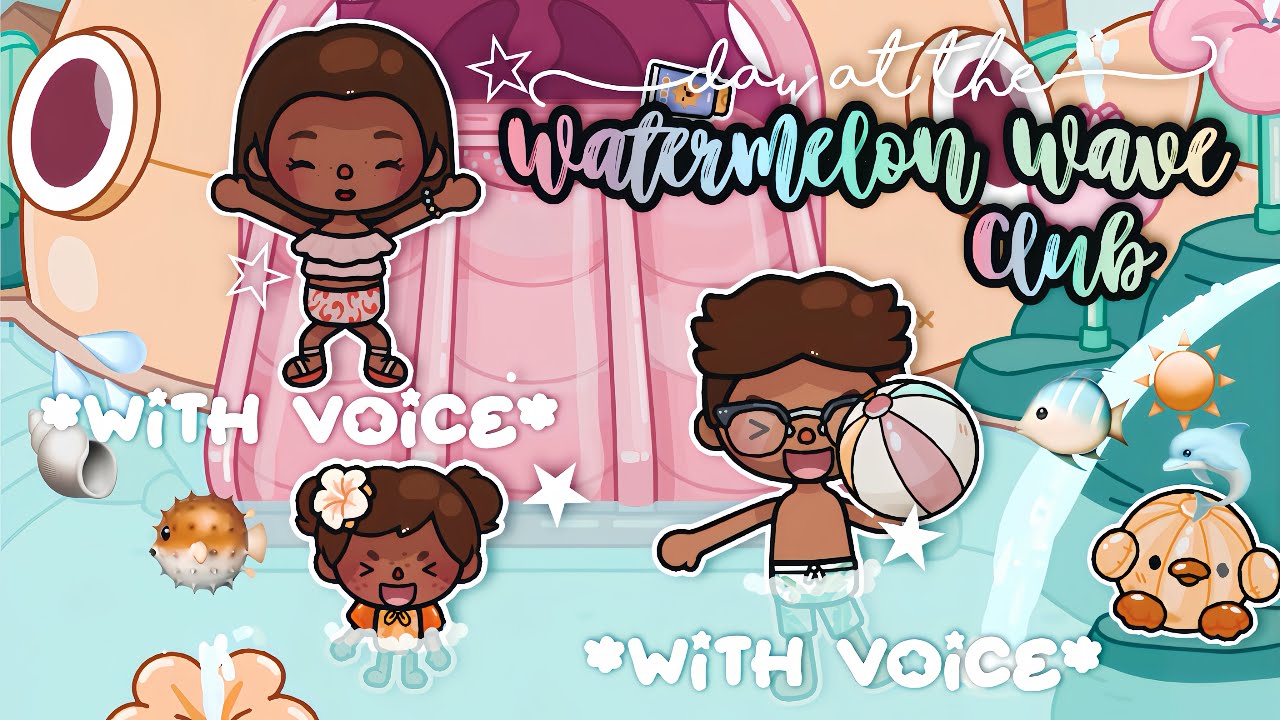 Day at the *Watermelon Wave Club* !! 🌴🐠 *with voice 🎙️* Toca Boca Life World Roleplay 🐡🌍🫧