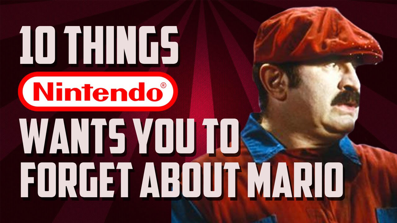 10 Things | Nintendo Wants You To Forget About Super Mario