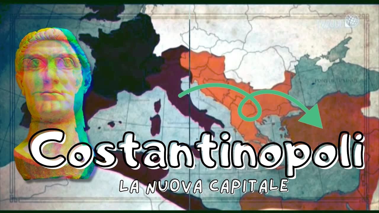 Costantinopoli, la nuova capitale dell'impero
