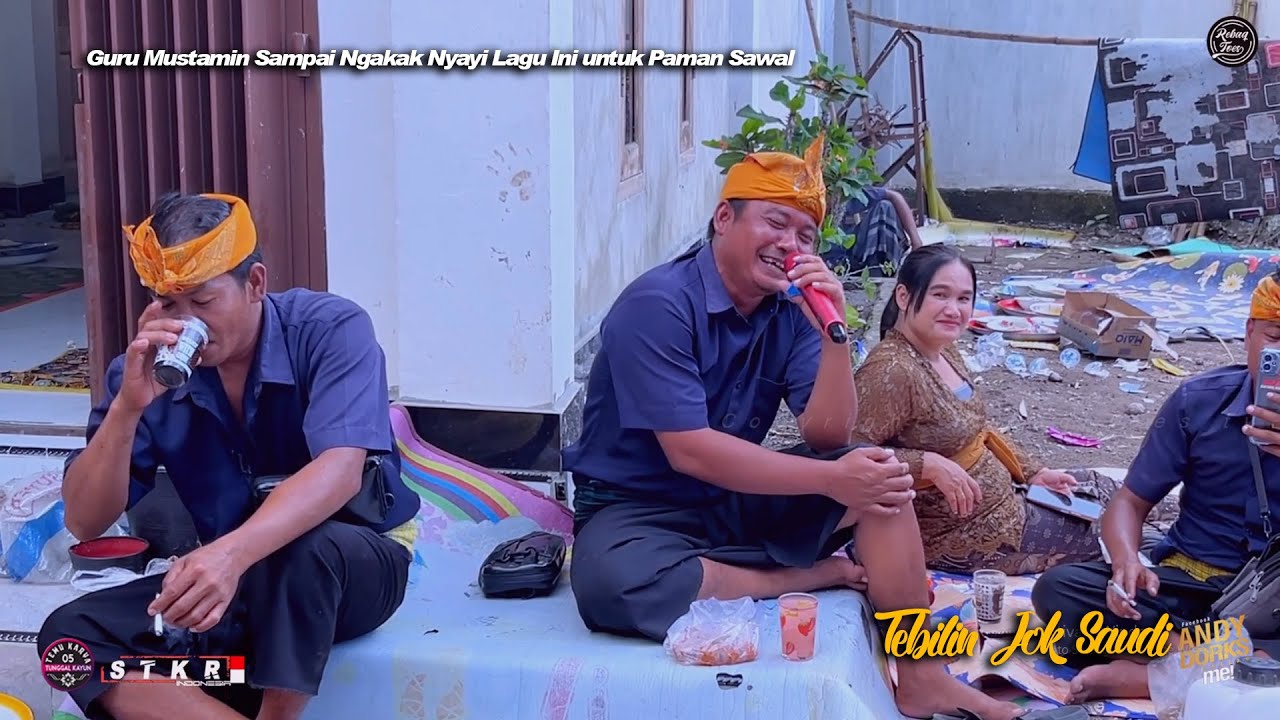 Piran Ulek Leman Saudi? Adekn Aru Besopoq Tipah - Guru Mustamin Sampe Ngakak Nyanyi Lagu ini