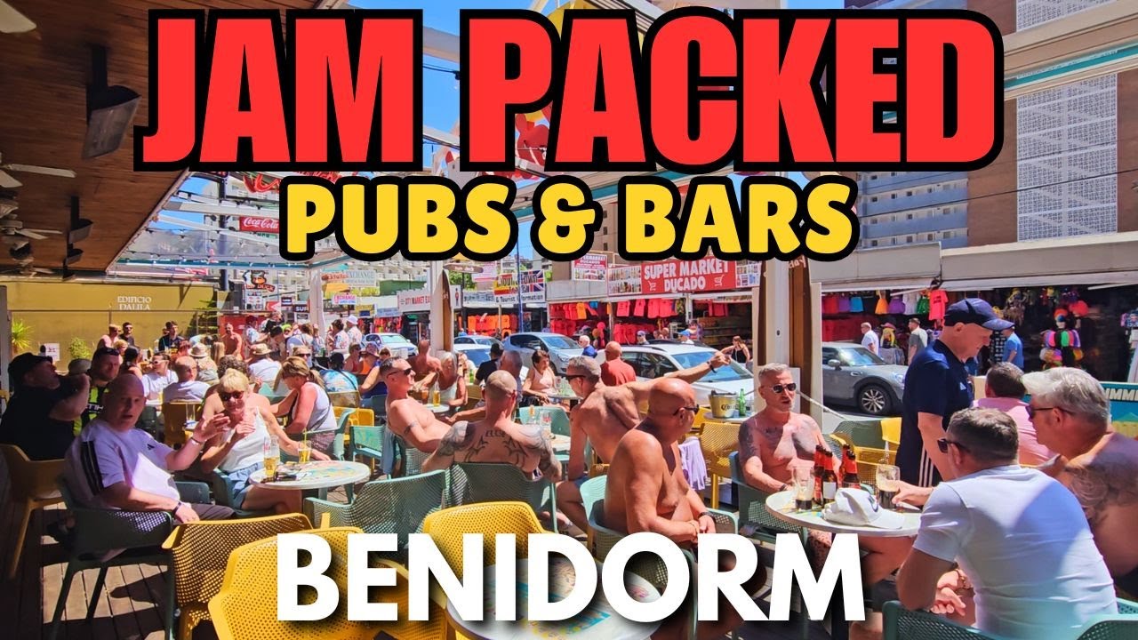 Benidorm - PACKED Pubs, Bars & Terraces! 🍻┃The Strip & Calle Derramador