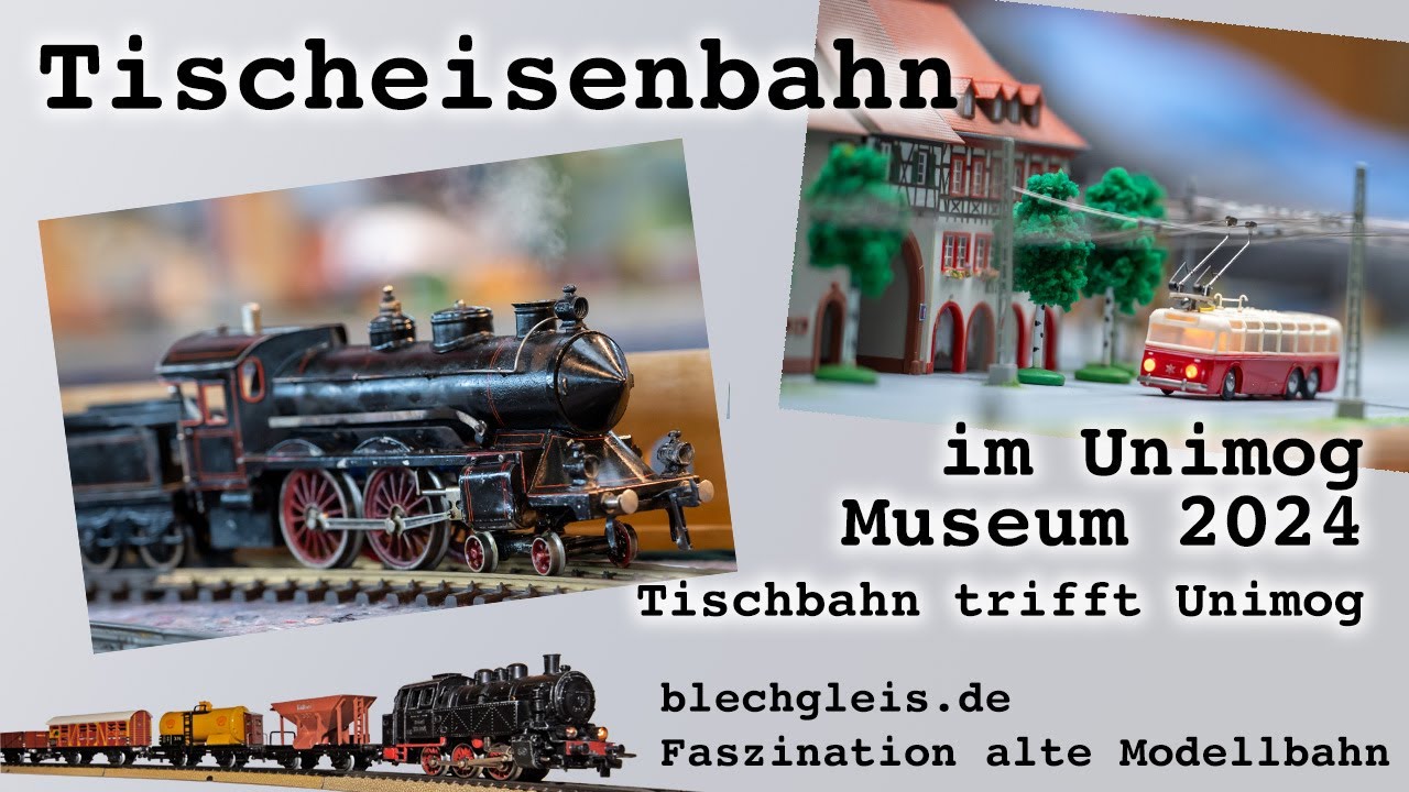 Tischbahn trifft Unimog - Treffen der Fahrergemeinschaft Tischeisenbahn am 24. und 25. Februar 2024