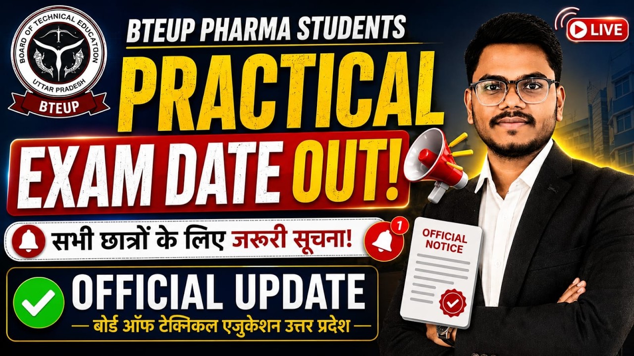 🚨BTEUP D.Pharm Practical Exam Date Out 2026 | Important Update