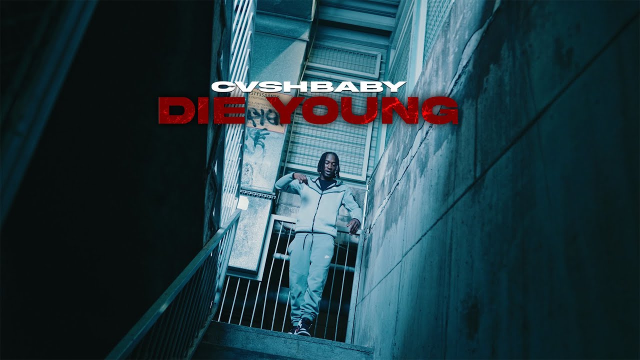 CVSHBABY - DIE YOUNG