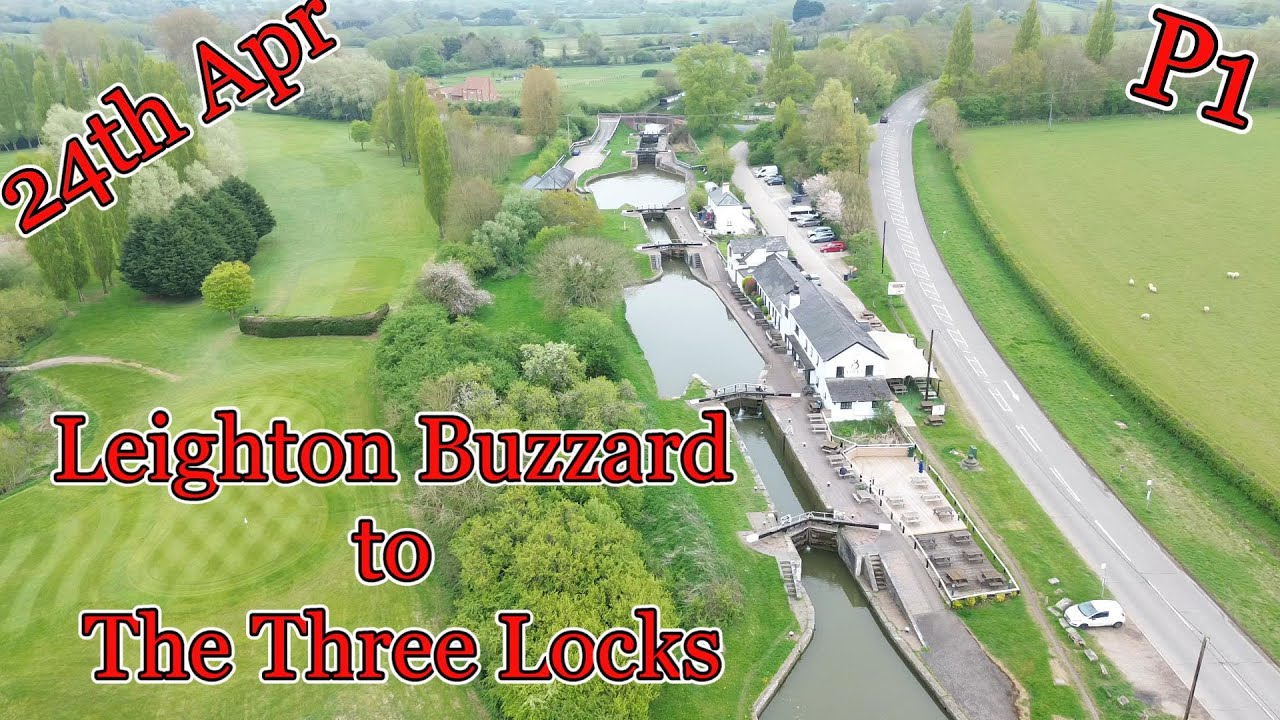 Leighton Buzzard to the three locks P1