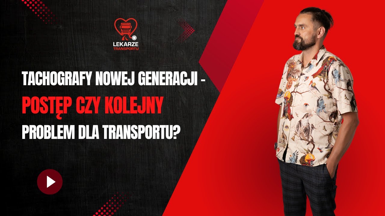 Tachografy nowej generacji – postęp czy kolejny problem dla transportu?
