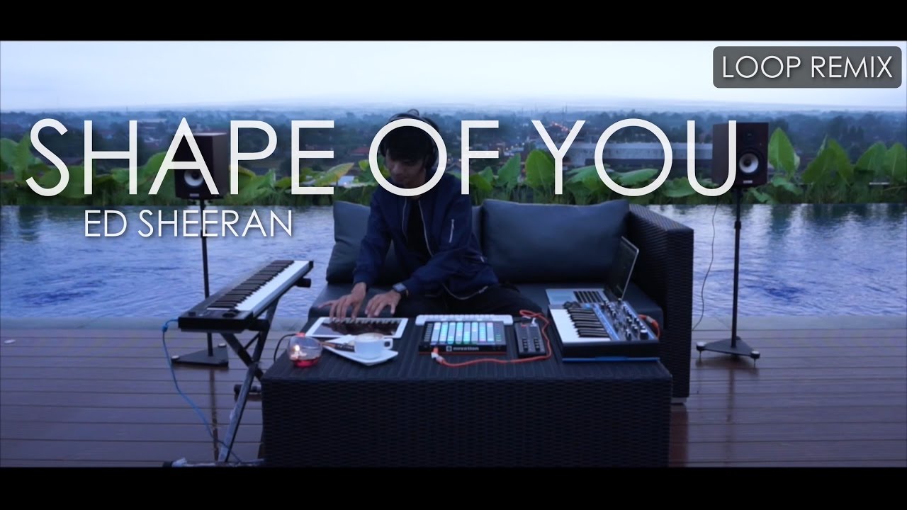 Ed Sheeran - Shape of you (Sweet Loop Remix) by Alffy Rev