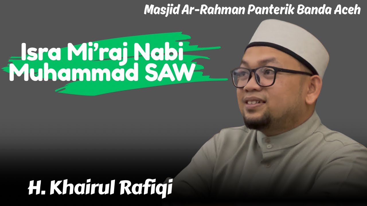 ISRA MI’RAJ NABI MUHAMMAD SAW