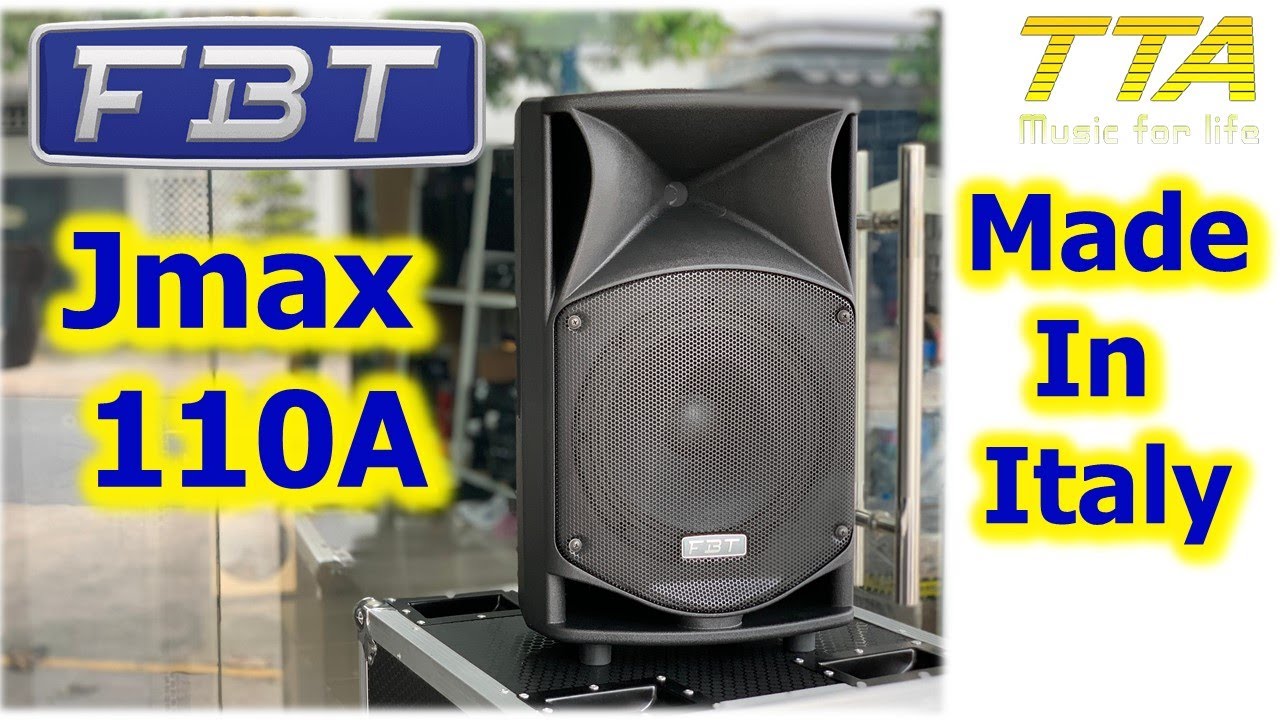 FBT Jmax 110A - Made in Italy - Zalo 0964579682