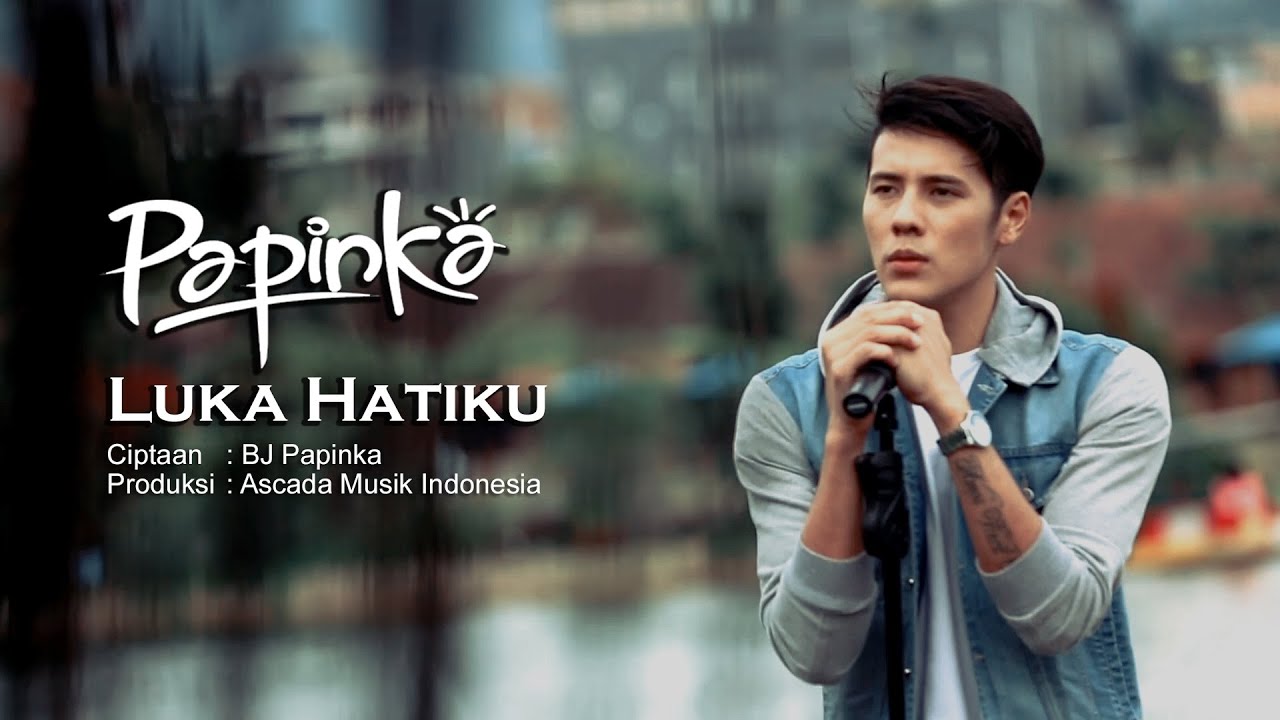Papinka - Luka Hatiku  (Official Music Video with Lyric)